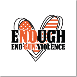 Enough End Gun Violence American Flag Heart Anti-Gun Gun Control Awareness Posters and Art